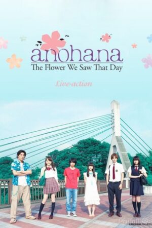 Anohana: Đoá hoa ngày ấy ta cùng ngắm