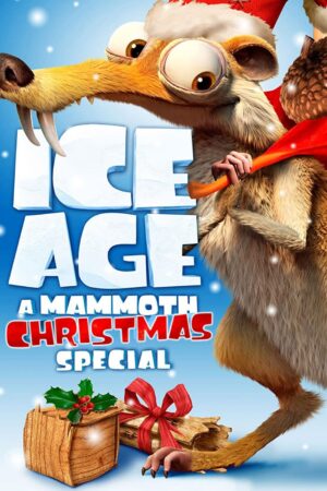 Ice Age: A Mammoth Christmas